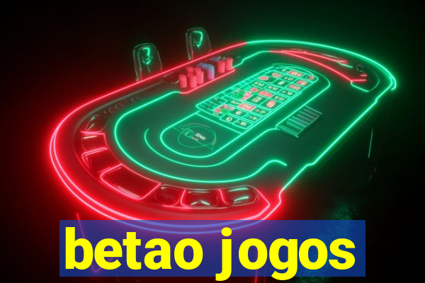 betao jogos